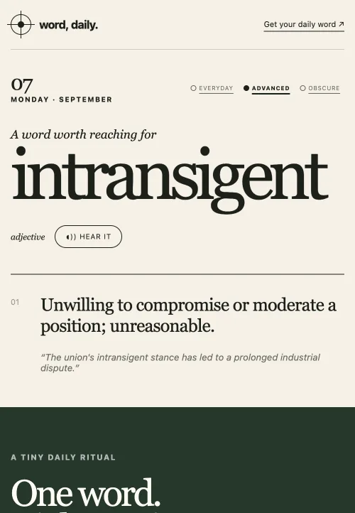 The word, daily. homepage showing the advanced word intransigent with its definition and an example sentence